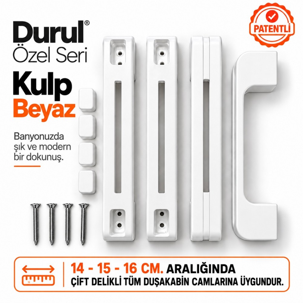 Durul Özel Seri Duşakabin Kulp Seti Beyaz – 14, 15, 16 cm Uyumlu