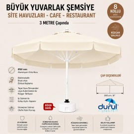 Durul Şemsiye Havuz, Bahçe, Restaurant, Cafe 300/8 - 3 Metre Büyük Yuvarlak Şemsiye-krem